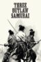 Nonton film Streaming Three Outlaw Samurai (1964) subtitle Bahasa Indonesia