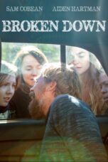 Nonton film Streaming Broken Down (2021) subtitle Bahasa Indonesia
