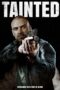 Nonton film Streaming Tainted (2020) subtitle Bahasa Indonesia