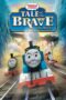 Nonton film Streaming Thomas & Friends: Tale of the Brave: The Movie (2014) subtitle Bahasa Indonesia