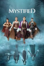 Nonton film Streaming Mystified (2019) subtitle Bahasa Indonesia