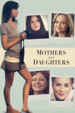 Nonton film Streaming Mothers and Daughters (2016) subtitle Bahasa Indonesia