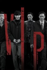 Nonton film Streaming V.I.P. (2017) subtitle Bahasa Indonesia