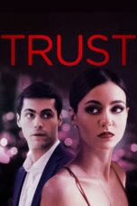Nonton film Streaming Trust (2021) subtitle Bahasa Indonesia