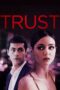 Nonton film Streaming Trust (2021) subtitle Bahasa Indonesia