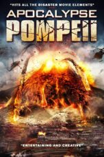Nonton film Streaming Apocalypse Pompeii (2014) subtitle Bahasa Indonesia