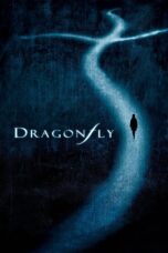 Nonton film Streaming Dragonfly (2002) subtitle Bahasa Indonesia