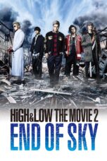 Nonton film Streaming HiGH&LOW The Movie 2: End of Sky (2017) subtitle Bahasa Indonesia
