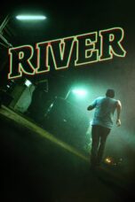 Nonton film Streaming River (2016) subtitle Bahasa Indonesia