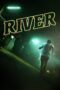 Nonton film Streaming River (2016) subtitle Bahasa Indonesia