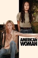 Nonton film Streaming American Woman (2019) subtitle Bahasa Indonesia