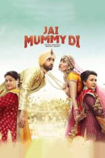 Nonton film Streaming Jai Mummy Di (2020) subtitle Bahasa Indonesia