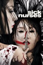 Nonton film Streaming Sick Nurses (2007) subtitle Bahasa Indonesia