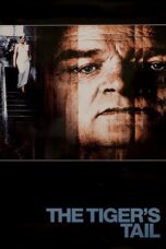 Nonton film Streaming The Tiger’s Tail (2006) subtitle Bahasa Indonesia