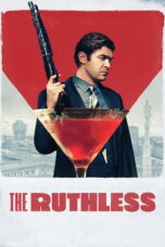 Nonton film Streaming The Ruthless (2019) subtitle Bahasa Indonesia