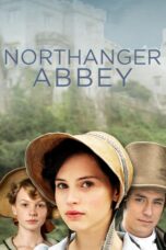 Nonton film Streaming Northanger Abbey (2007) subtitle Bahasa Indonesia