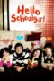 Nonton film Streaming Hello, Schoolgirl (2008) subtitle Bahasa Indonesia