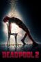 Nonton film Streaming Deadpool 2 (2018) subtitle Bahasa Indonesia Nonton film Streaming Deadpool 2 (2018) subtitle Bahasa Indonesia