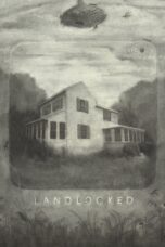 Nonton film Streaming Landlocked (2023) subtitle Bahasa Indonesia