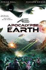 Nonton film Streaming AE: Apocalypse Earth (2013) subtitle Bahasa Indonesia