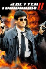 Nonton film Streaming A Better Tomorrow II (1987) subtitle Bahasa Indonesia