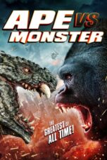 Nonton film Streaming Ape vs. Monster (2021) subtitle Bahasa Indonesia