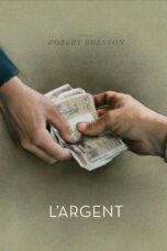 Nonton film Streaming L’Argent (1983) subtitle Bahasa Indonesia