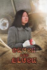 Nonton film Streaming Crush and Blush (2008) subtitle Bahasa Indonesia