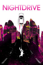 Nonton film Streaming Night Drive (2021) subtitle Bahasa Indonesia