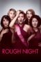 Nonton film Streaming Rough Night (2017) subtitle Bahasa Indonesia Nonton film Streaming Rough Night (2017) subtitle Bahasa Indonesia