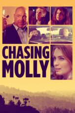 Nonton film Streaming Chasing Molly (2019) subtitle Bahasa Indonesia