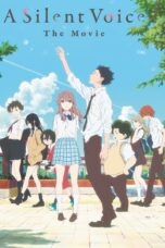 Nonton film Streaming A Silent Voice: The Movie (2016) subtitle Bahasa Indonesia