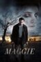 Nonton film Streaming Maggie (2015) subtitle Bahasa Indonesia Nonton film Streaming Maggie (2015) subtitle Bahasa Indonesia