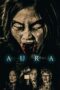 Nonton film Streaming Aura (2018) subtitle Bahasa Indonesia