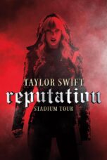 Nonton film Streaming Taylor Swift: Reputation Stadium Tour (2018) subtitle Bahasa Indonesia