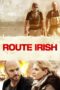 Nonton film Streaming Route Irish (2011) subtitle Bahasa Indonesia