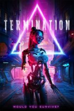 Nonton film Streaming Termination (2019) subtitle Bahasa Indonesia