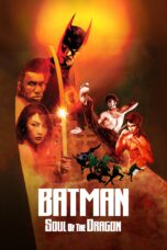 Nonton film Streaming Batman: Soul of the Dragon (2021) subtitle Bahasa Indonesia