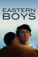 Nonton film Streaming Eastern Boys (2013) subtitle Bahasa Indonesia
