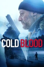 Nonton film Streaming Cold Blood (2019) subtitle Bahasa Indonesia