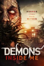Nonton film Streaming Demons Inside Me (2019) subtitle Bahasa Indonesia
