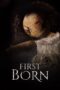 Nonton film Streaming First Born (2016) subtitle Bahasa Indonesia Nonton film Streaming First Born (2016) subtitle Bahasa Indonesia