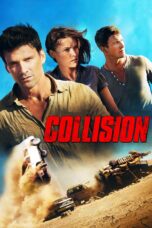 Nonton film Streaming Collision (2013) subtitle Bahasa Indonesia