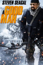 Nonton film Streaming A Good Man (2014) subtitle Bahasa Indonesia