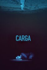 Nonton film Streaming Carga (2018) subtitle Bahasa Indonesia