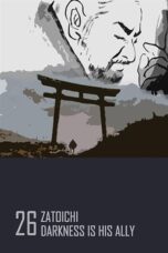 Nonton film Streaming Zatoichi: Darkness Is His Ally (1989) subtitle Bahasa Indonesia