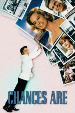 Nonton film Streaming Chances Are (1989) subtitle Bahasa Indonesia