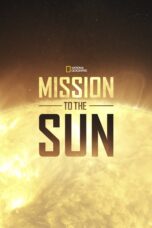 Nonton film Streaming Mission to the Sun (2018) subtitle Bahasa Indonesia