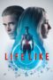 Nonton film Streaming Life Like (2019) subtitle Bahasa Indonesia