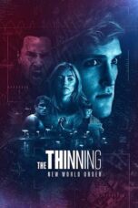 Nonton film Streaming The Thinning: New World Order (2018) subtitle Bahasa Indonesia